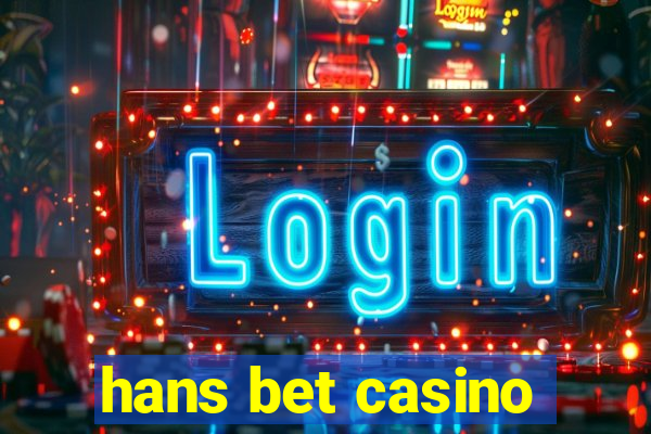 hans bet casino